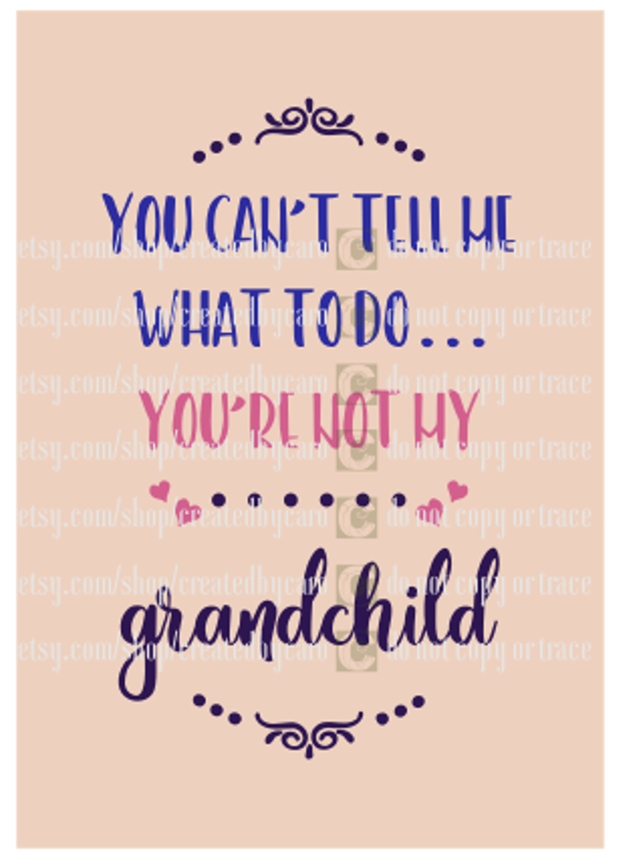 Not My Grandchild SVG Etsy