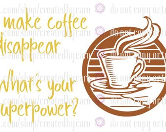 Coffee Superpower SVG