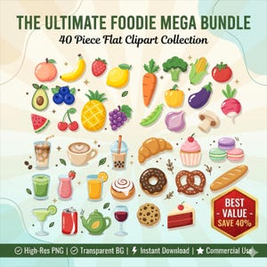 Può includere: Una collezione di 40 illustrazioni clipart piatte di vari alimenti, tra cui frutta, verdura, bevande e prodotti da forno. L'immagine presenta una varietà di colori ed è etichettata come "THE ULTIMATE FOODIE MEGA BUNDLE".