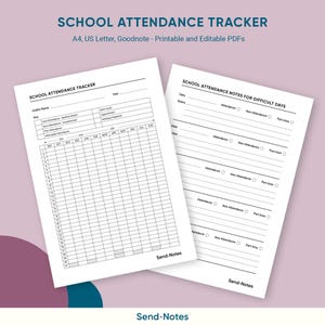 May include: Two white printable school attendance tracker sheets with black text. The sheets include sections for child's name, attendance, and notes. The text "SCHOOL ATTENDANCE TRACKER" is at the top. The sheets are on a pink background.