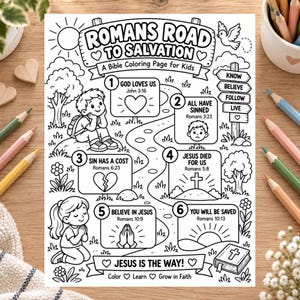Puede incluir: Una página para colorear en blanco y negro titulada Romans Road to Salvation que presenta un camino sinuoso con seis pasos numerados, ilustraciones de niños, una cruz, una Biblia y texto que incluye versículos bíblicos para colorear.