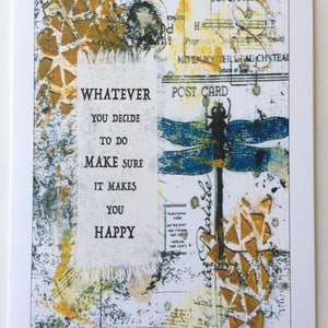 Wat u ook besluit te zorg ervoor dat het maakt je gelukkig - A5 leeg wenskaart uit originele Mixed Media schilderij