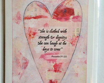 She is clothed with strength & dignity; she can laugh at the days to come” Proverbs 31:25 — A5 blank card From mixed media original painting