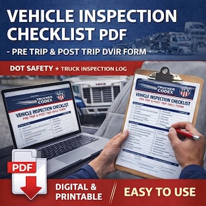 May include: A digital and printable vehicle inspection checklist PDF. The image shows a laptop displaying the checklist and a person holding a clipboard with the checklist. The text on the checklist reads "Vehicle Inspection Checklist" and "Pre Trip & Post Trip DVIR Form".