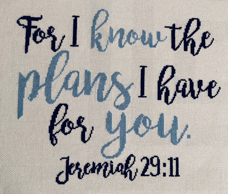 Jeremiah 29:11 Bible Verse Cross Stitch Pattern "for I Know the Plans I ...
