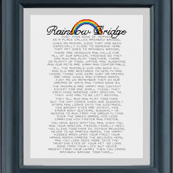 Rainbow Bridge Poem for Pet Loss Cross Stitch Pattern (includes both male and female pronoun patterns)--Instant Digital PDF Download