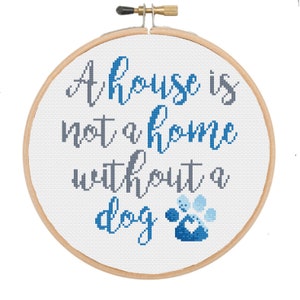 A House is Not a Home without a Dog {Version 2 Blue} -- Instant Digital PDF Download