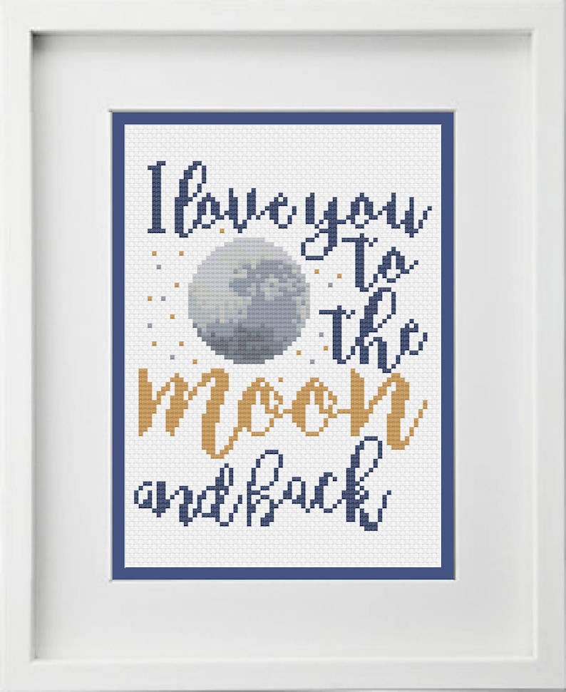 I Love You to the Moon and Back Cross Stitch Pattern Instant Digital PDF Download image 1