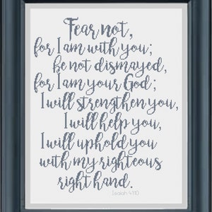 Bible Verse Cross Stitch Pattern Isaiah 41:10 &quot;Fear not, for I am with you...&quot; -- Instant Digital PDF Download