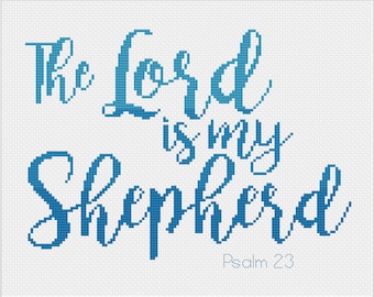 Psalm 23 Bible Verse Cross Stitch Pattern "The Lord is my Shepherd" Ombre -- Instant Digital PDF Download