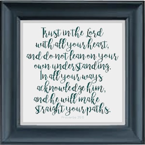 Bible Verse Cross Stitch Pattern Proverbs 3:5-6 v2 "Trust in the Lord with all your heart..." -- Instant Digital PDF Download!