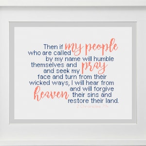 Bible Verse Cross Stitch Pattern 2 Chronicles 7:14 &quot;Then if my people who are called by my name...&quot; -- Instant Digital PDF Download