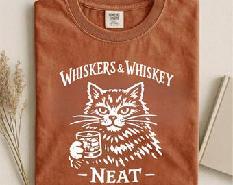 Whiskers and Whiskey Cat Shirt, Bourbon Drinker Graphic Tee, Vintage Style Comfort Colors