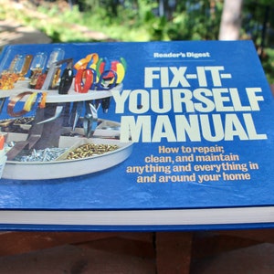 Fix it Yourself Manual. /vintage fit it yourself book