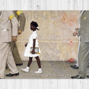 May include: A painting by Norman Rockwell shows a young Black girl in a white dress, escorted by U.S. Marshals. The girl walks past a wall with the word "NIGGER" partially visible. The artwork captures a moment of courage and resilience.