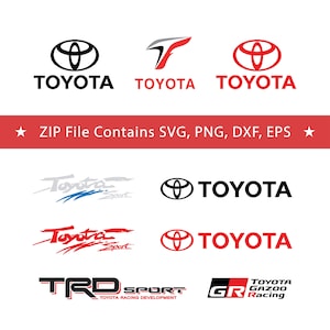 Peut inclure: Plusieurs logos Toyota en noir, rouge et gris, avec le mot-symbole Toyota et l'emblème Toyota. L'image comprend également le texte "ZIP File Contains SVG, PNG, DXF, EPS".