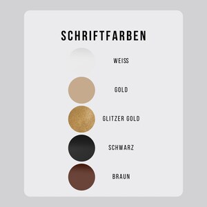 May include: A color chart with the German text "SCHRIFTFARBEN" at the top. The chart displays five color swatches: white, gold, glitter gold, black, and brown, each labeled with its German name.