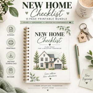 Op de afbeelding: Een 8-pagina's tellende printbare New Home Checklist-bundel met een spiraalgebonden notitieboek, een huisillustratie en de tekst New Home Checklist, Plan Today For A Brighter Tomorrow, Same address. New adventures. en A more organized tomorrow starts here.