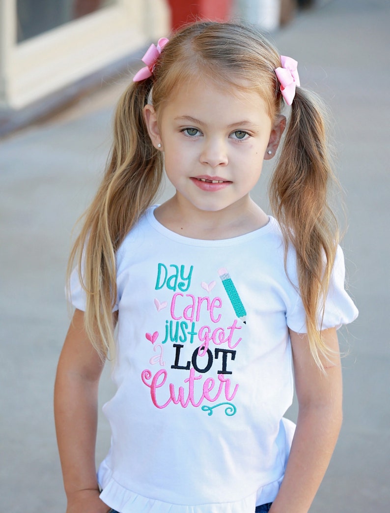 Daycare Just Got a Lot Cuter Embroidered Daycare Shirt - Etsy