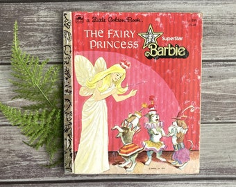 Vintage Superstar Barbie - The Fairy Princess Little Golden Book - Barbie - 1977 - Vintage Little Golden Book - Name Written on Inside Cover