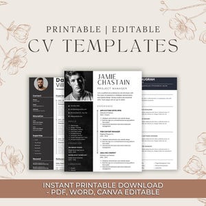 Può includere: Modelli di curriculum vitae stampabili e modificabili in bianco e nero. I modelli includono spazio per informazioni di contatto, esperienza e competenze. L'immagine include anche il testo "PRINTABLE | EDITABLE CV TEMPLATES" e "INSTANT PRINTABLE DOWNLOAD - PDF, WORD, CANVA EDITABLE."