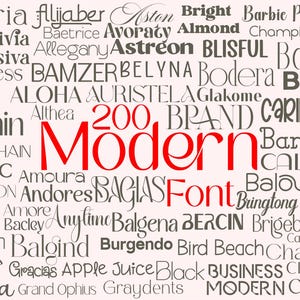 Peut inclure: Une collection de divers styles typographiques affichés sur un fond clair. Le texte central indique 200, Modern et Font en rouge, entouré de nombreux mots noirs dont Acheria, Alivia, Adore, Aegthin, Aerobic, Agella et Alexa Queen.