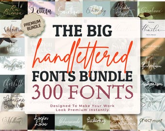 300+ Handlettered Fonts Bundle: Calligraphy, handwriting fonts, Script Fonts, font bundle, Cursive, Procreate fonts, Cute Fonts, Cricut Font