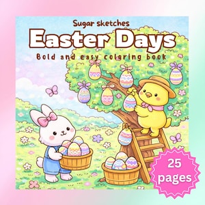 Easter Days – Easter Coloring Book Printable | Bold and Easy Spring Coloring Pages | Cute Bunny, Eggs & Garden | Digital Download