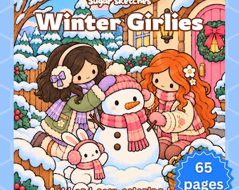 Pode incluir: Um livro de colorir intitulado Sugar sketches Winter Girlies mostrando duas personagens construindo um boneco de neve com um pequeno coelho branco. A capa apresenta uma cena nevada com uma casa, uma guirlanda e um emblema azul indicando 65 pages. A ilustração usa linhas grossas.