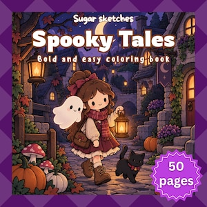 May include: A coloring book titled Sugar sketches Spooky Tales Bold and easy coloring book with 50 pages. The cover features a cartoon character with brown hair, a red scarf, and a lantern, accompanied by a ghost and a black cat in a village.