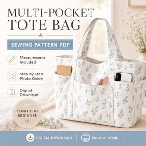 Pode incluir: Um molde de costura em PDF para uma bolsa tote com vários bolsos, feita de tecido branco com uma pequena estampa floral azul. O texto inclui Multi-Pocket Tote Bag, Sewing Pattern PDF, Measurements Included, Step-by-Step Photo Guide, Digital Download e Confident Beginner.