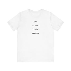 Eat sleep code repeat T-shirt