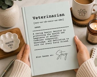 Cuaderno personalizado con la definición de veterinario, cuaderno veterinario personalizado de regalo, regalo de graduación de la facultad de veterinaria, diario para amantes de los animales.