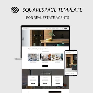 May include: A laptop and smartphone display a Squarespace template for real estate agents. The website design features interior design photos, and the text reads "SQUARESPACE TEMPLATE FOR REAL ESTATE AGENTS."