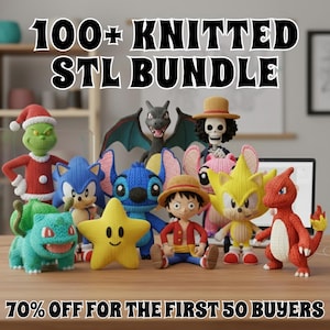 Puede incluir: Una colección de figuras de personajes de punto, incluyendo Sonic y Stitch, se exhibe sobre una superficie de madera. La imagen incluye el texto "100+ KNITTED STL BUNDLE" y "70% OFF FOR THE FIRST 50 BUYERS."