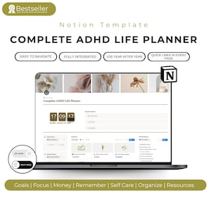May include: A laptop screen showing a Notion template labelled "COMPLETE ADHD LIFE PLANNER." The interface includes sections for daily routines, projects, and notifications. The design features a light aesthetic with the text "EASY TO NAVIGATE" and "USE YEAR AFTER YEAR."