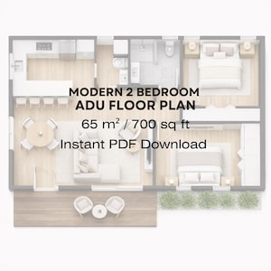 May include: A top-down view of a modern 2-bedroom ADU floor plan. The plan includes a kitchen, living room, two bedrooms, and a bathroom. The text indicates the plan is 700 sq ft and available for instant PDF download.
