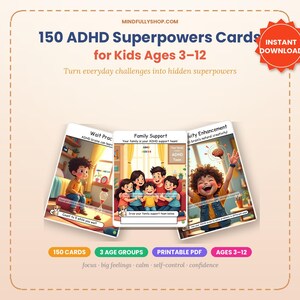150 ADHD Superpowers Cards for Kids Ages 3-12 | Printable Coping & Calm Down Cards | Emotions Focus Self Regulation Toolkit | Instant PDF
