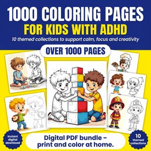 Puede incluir: Un paquete PDF digital de páginas para colorear para niños con TDAH. La imagen presenta el texto "1000 páginas para colorear para niños con TDAH" y "Más de 1000 páginas". El paquete incluye 10 colecciones temáticas para apoyar la calma, el enfoque y la creatividad.