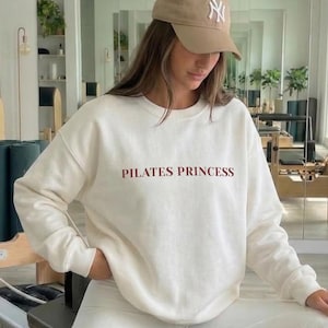 Pilates Princess Sweatshirt , Pilates Girl Sweatshirt, Pilates Studio Outfit | Minimal Script Fitness Top