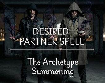 Puede incluir: Dos personas con capas con capucha están en un espacio con poca luz. Se muestra el texto "Desired Partner Spell" y "The Archetype Summoning". Efectos oscuros similares al humo emanan de sus manos, lo que sugiere un tema místico.