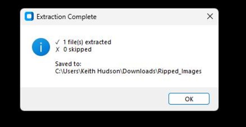 Puede incluir: Una ventana blanca con el texto "Extraction Complete" en la parte superior. Muestra un icono de informaci&oacute;n azul, una marca de verificaci&oacute;n y el texto "1 archivo(s) extra&iacute;do". Tambi&eacute;n se ve el texto "0 omitidos". La ventana tambi&eacute;n muestra la ubicaci&oacute;n guardada y un bot&oacute;n "OK".