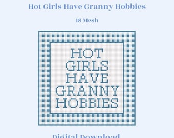 Filles chaudes ont des passe-temps de grand-mère | Modèle numérique de broderie PDF | 18 mailles