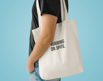 Fuel Is For Quitters - Tote Bag | Mallory Thread Theory - Dark Humor Spite Funny Tote Bag Best Friend Gift | Black Lettering