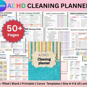 May include: A collection of printable ADHD cleaning planners with various layouts, including daily, weekly, and monthly checklists. The planner features a cover with the text "ADHD Cleaning Planner" and includes over 50 pages. The planner is available in A-4 and US Letter sizes.