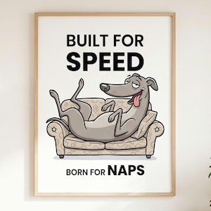 Greyhound Art Printable Funny Roach Position Sighthound Gift 45mph Couch Potato Cozy Doodle Digital Download Whippet Dog Wall Decor