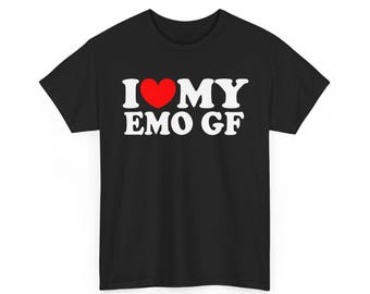 I Love My Emo Girlfriend, Funny Emo Girlfriend Shirt For Boyfriend, Emo Couple Shirt, Gift For Him, Birthday Gift, Emo Gift For Boyfriend