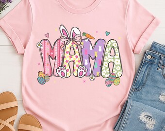 Mama Easter Bunny Shirt Cute Easter Mom Tee Spring Bunny Sweatshirt