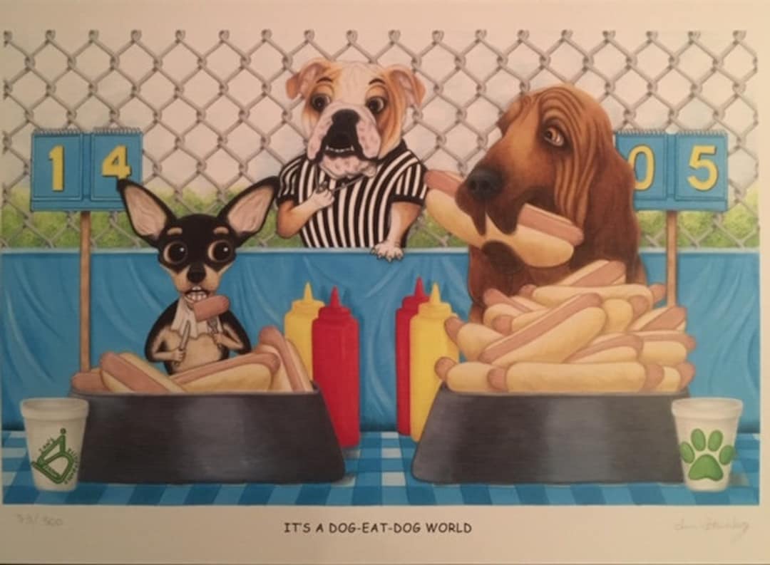 Dog Art Print, "it's A Dogeatdog World" Idiom Etsy
