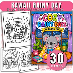 May include: A colouring book titled "Cozy Rainy Days" with a koala drinking from a mug, and a cat. The image includes the text "Kawaii Rainy Day" and "30 Pages". Also included are several black and white colouring pages.